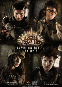 Le Visiteur du Futur - Néo Versailles- Saison 4 - Team VDF